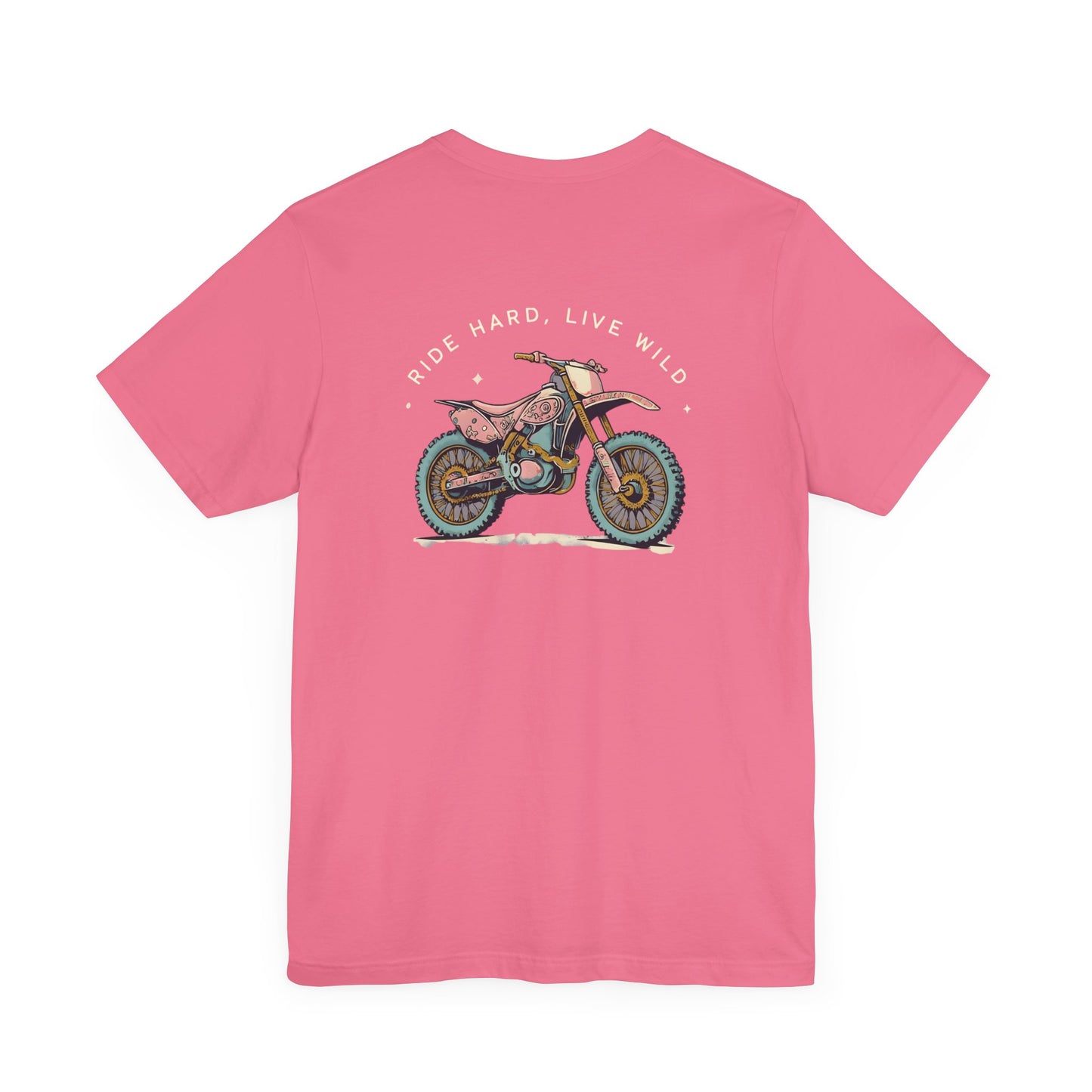 Ride Hard, Live Wild Shirt