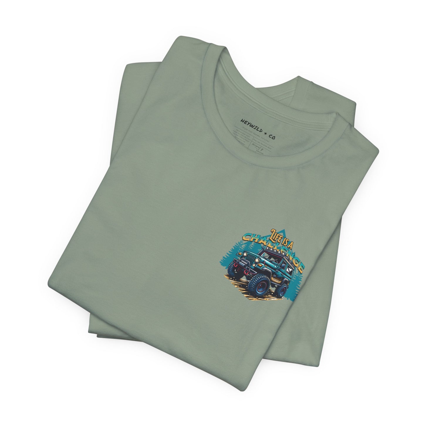 Life is a Challenge Shirt