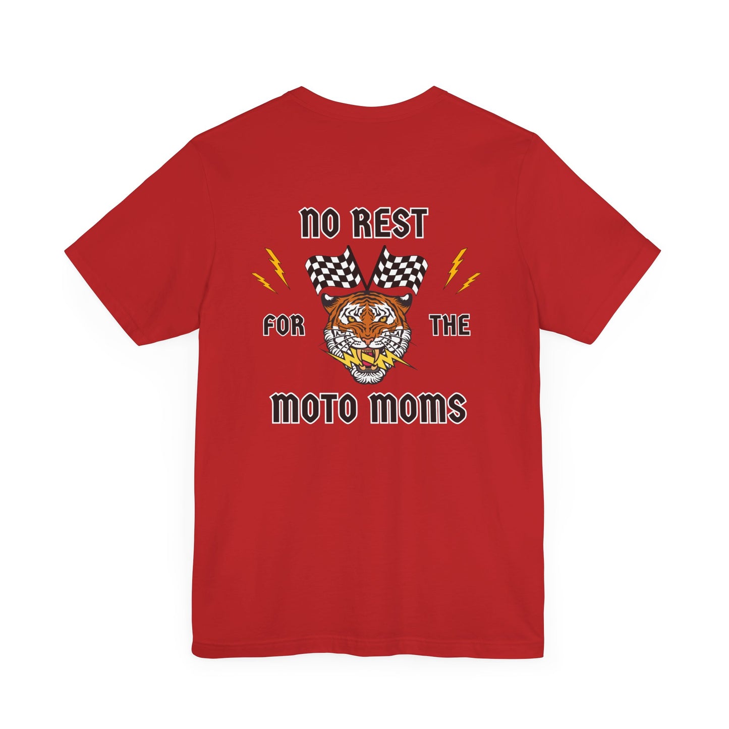 No Rest: Moto Moms Shirt