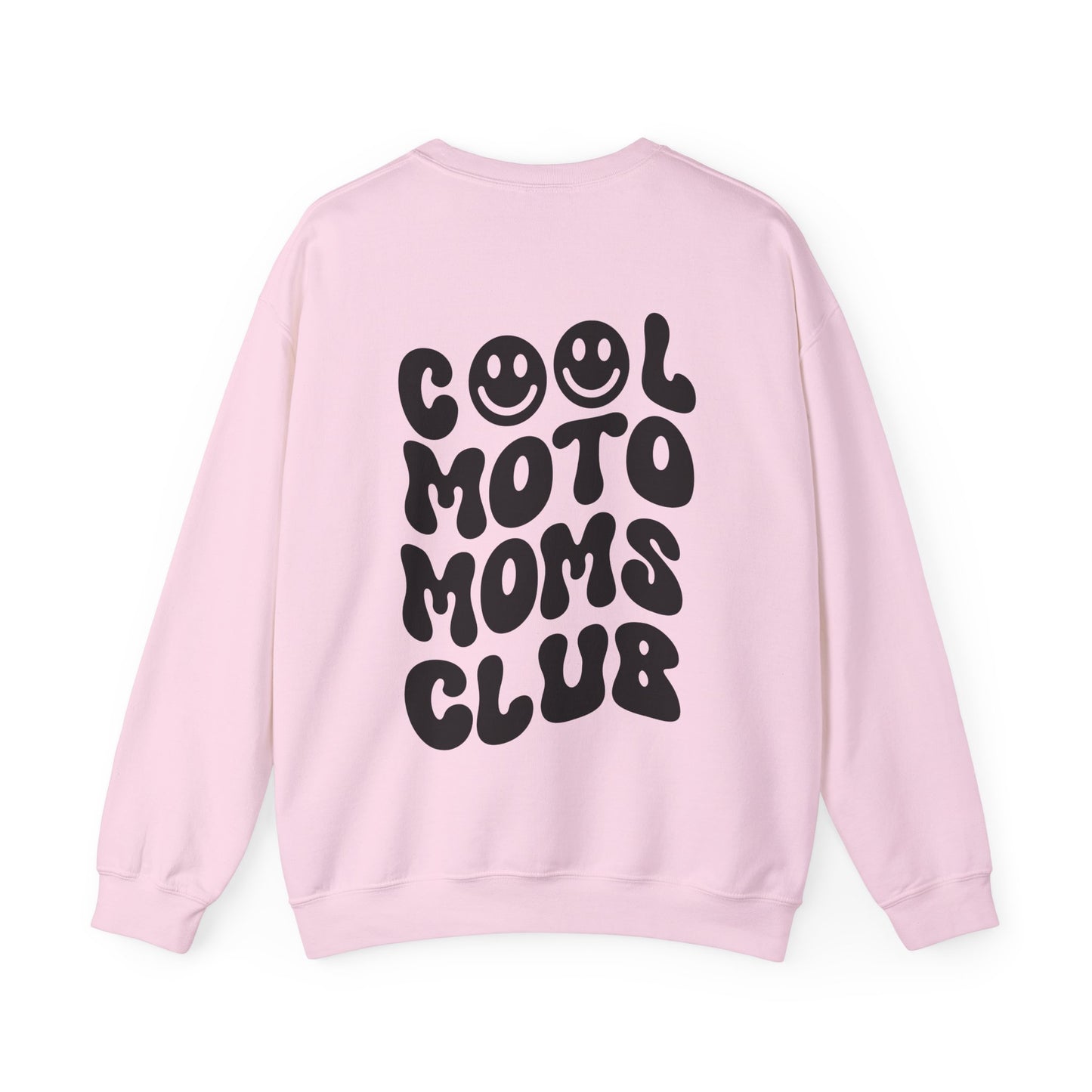 Cool Moto Moms Club Sweatshirt