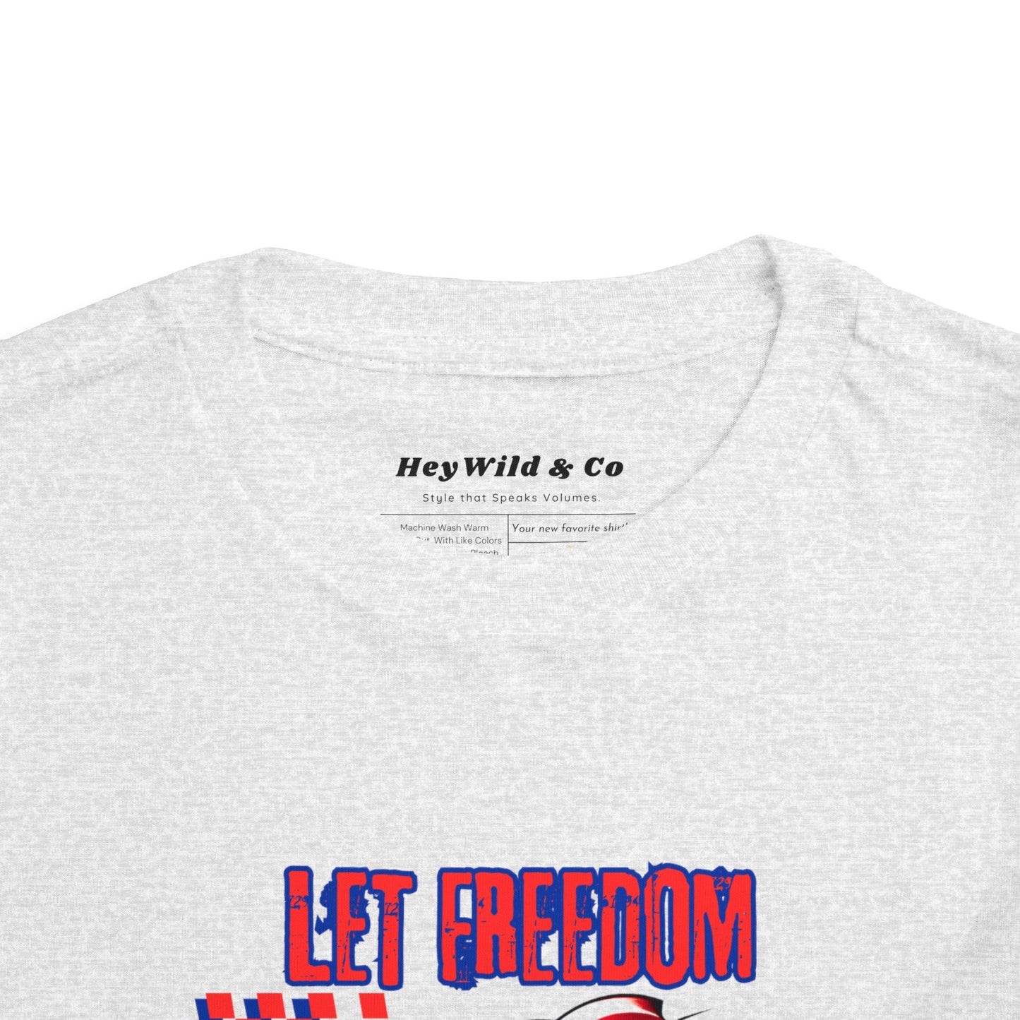 Let Freedom Braap Toddler Shirt