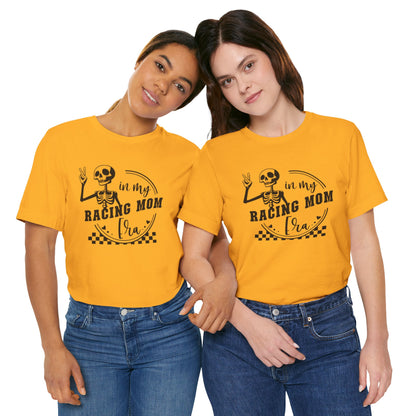 Racing Mom Era Shirt