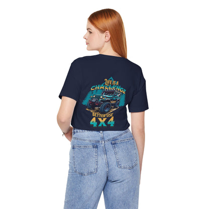 Life is a Challenge Shirt