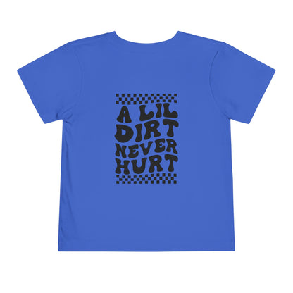 Lil Dirt Custom Toddler Shirt