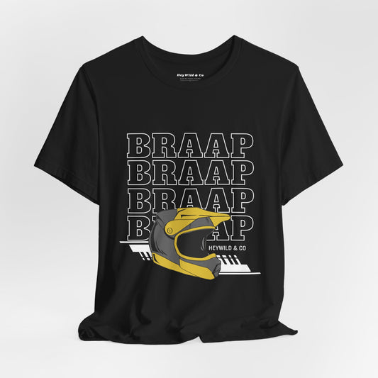 Braap Unisex Shirt
