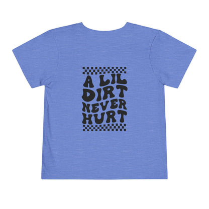 Lil Dirt Custom Toddler Shirt