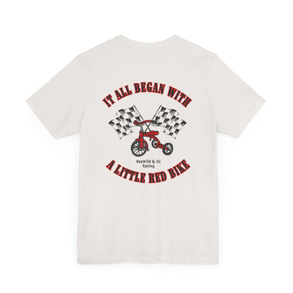 It All Began: Little Red Bike Shirt