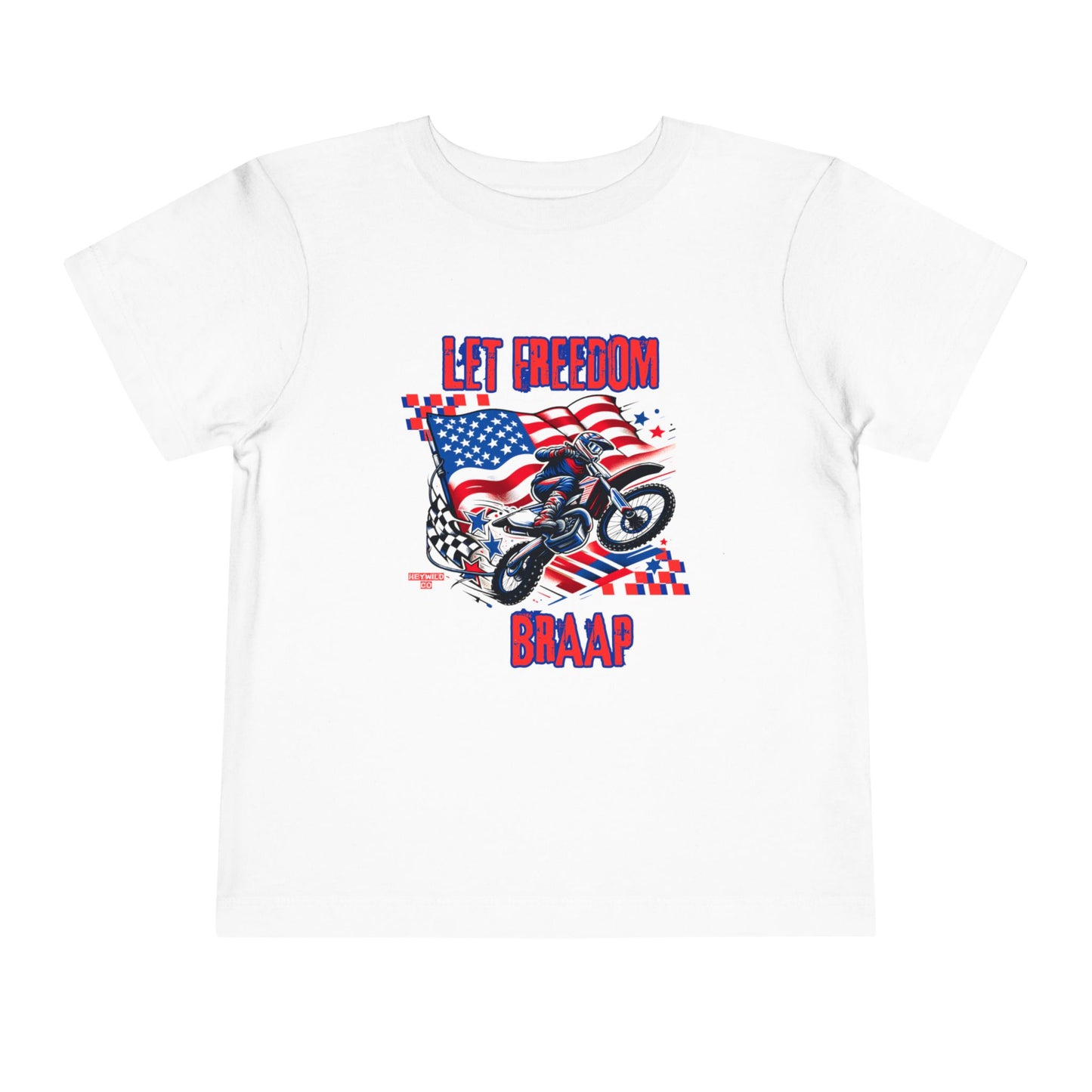 Let Freedom Braap Toddler Shirt