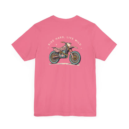Ride Hard, Live Wild Shirt