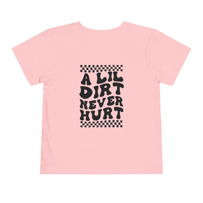 Lil Dirt Custom Toddler Shirt
