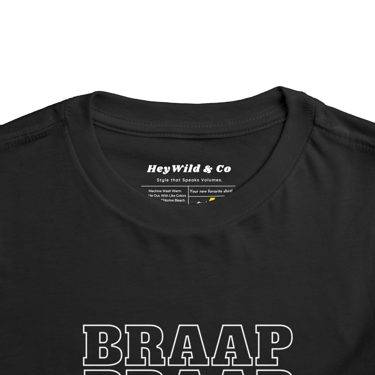 Braap Toddler Shirt