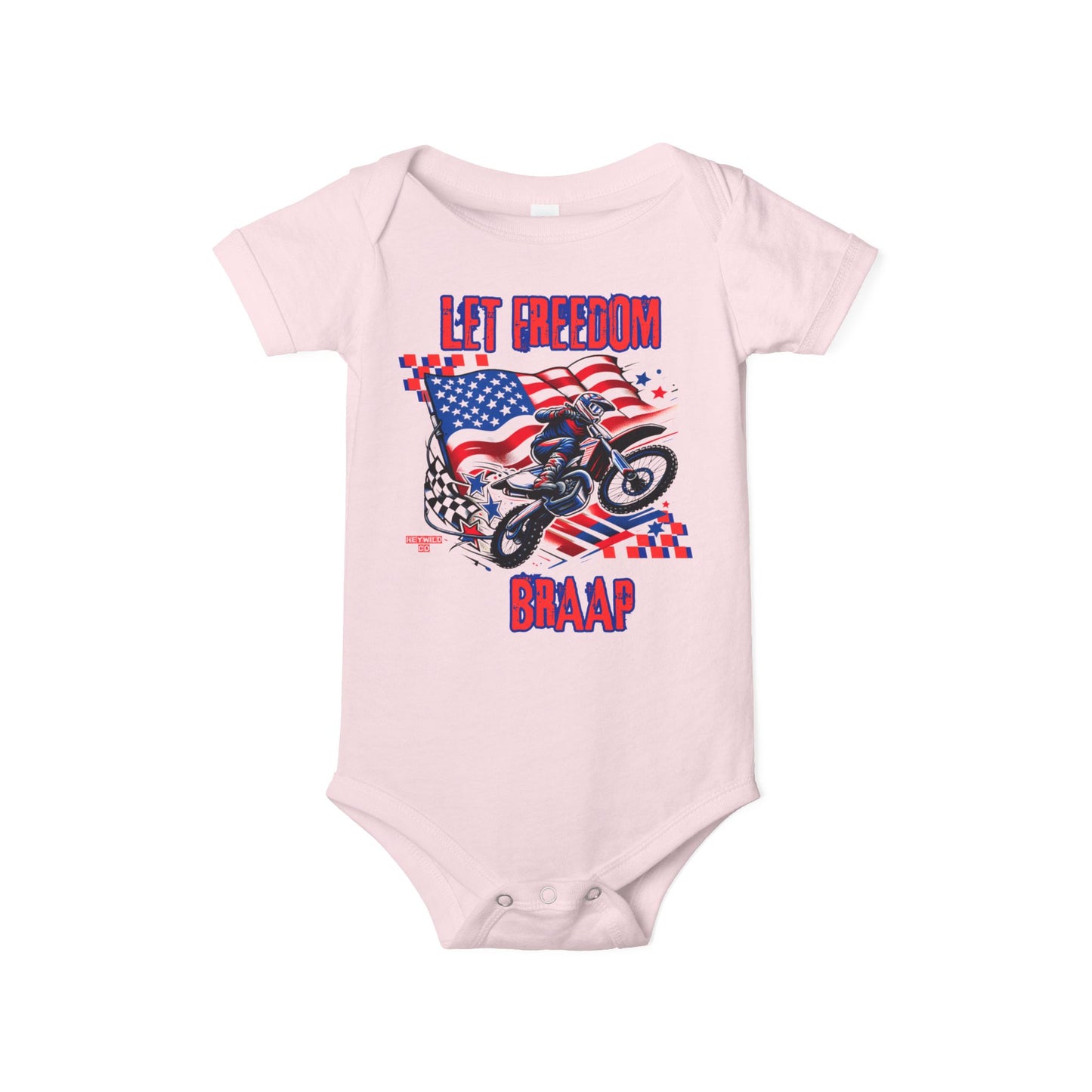Let Freedom Braap Infant Onesie