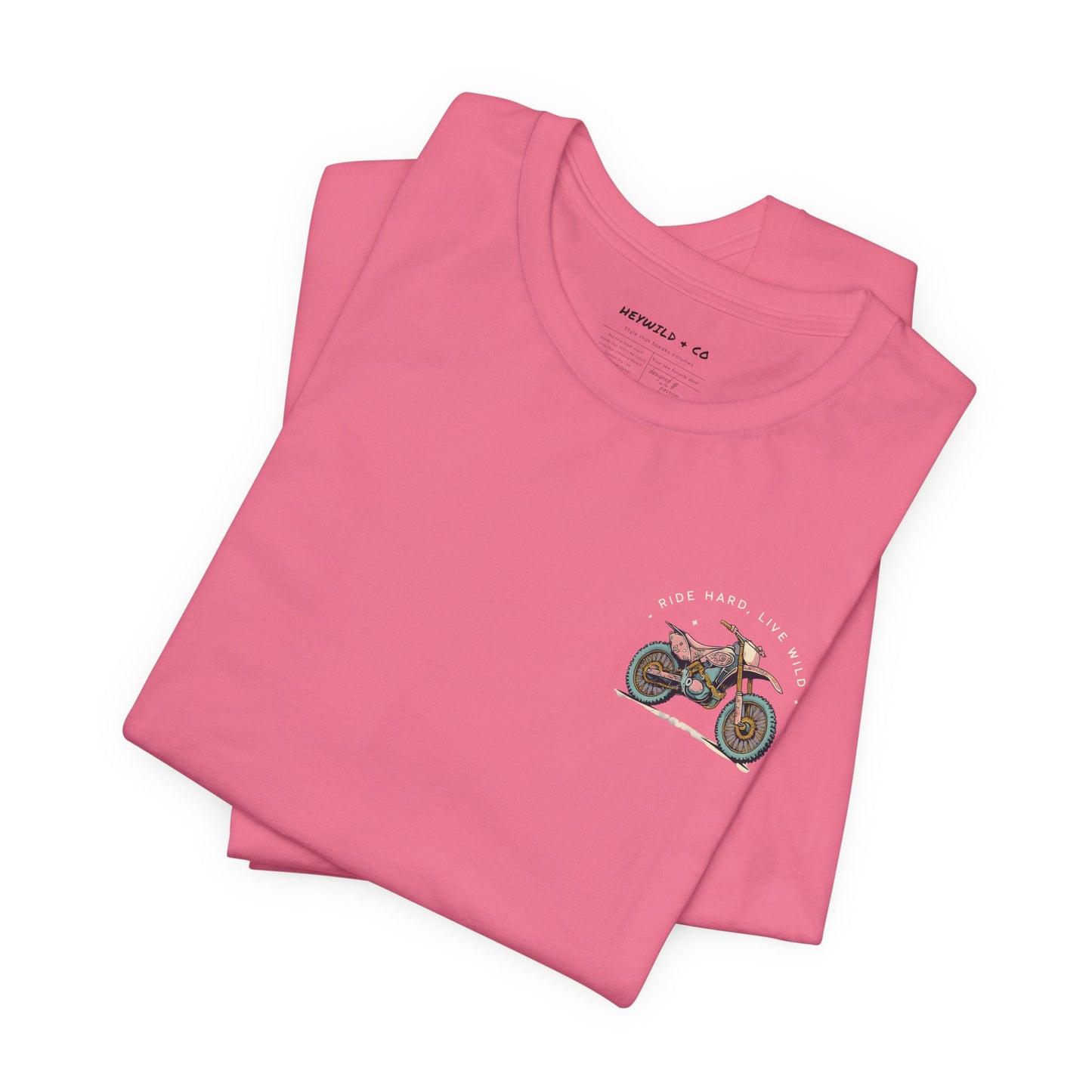 Ride Hard, Live Wild Shirt