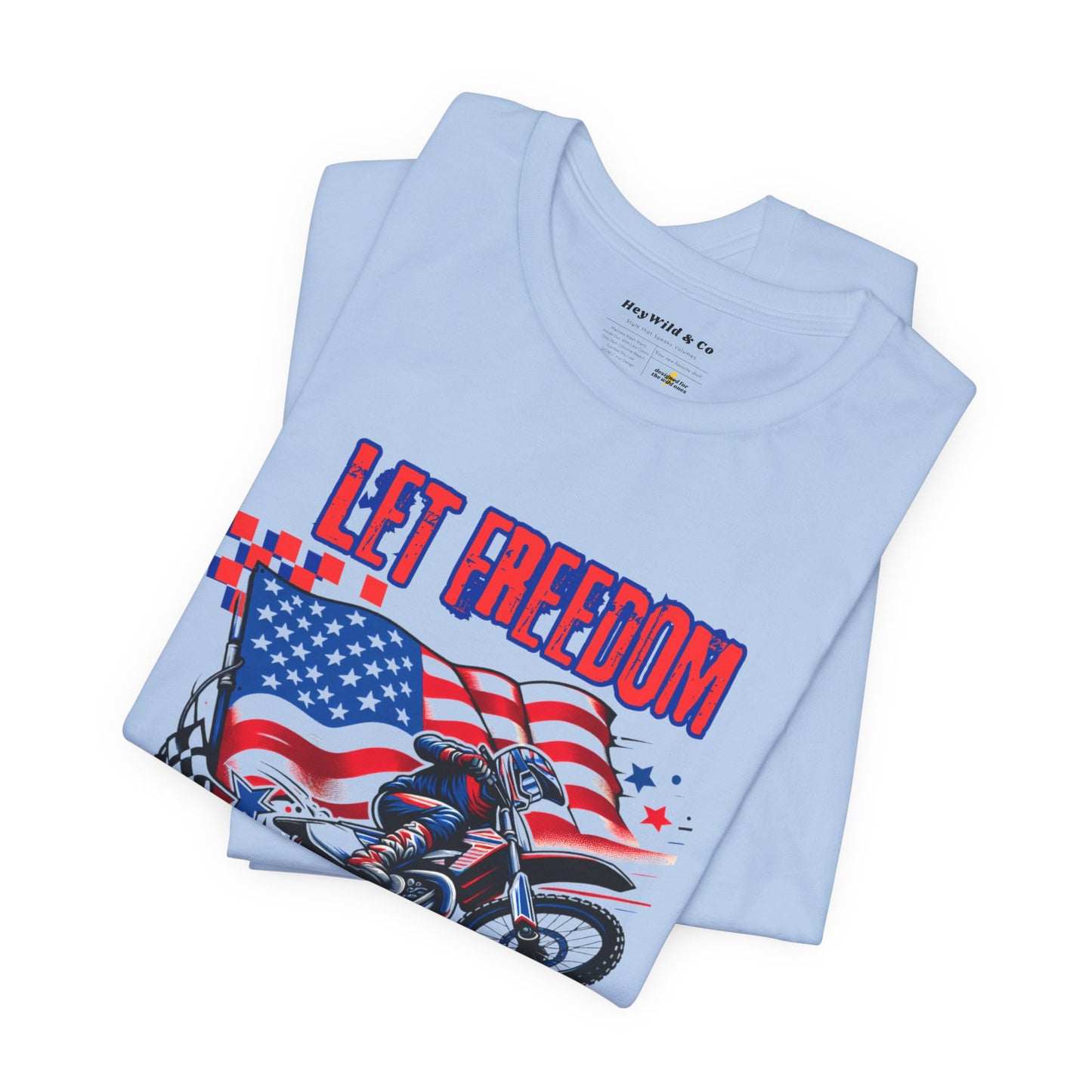 Let Freedom Braap Unisex Shirt