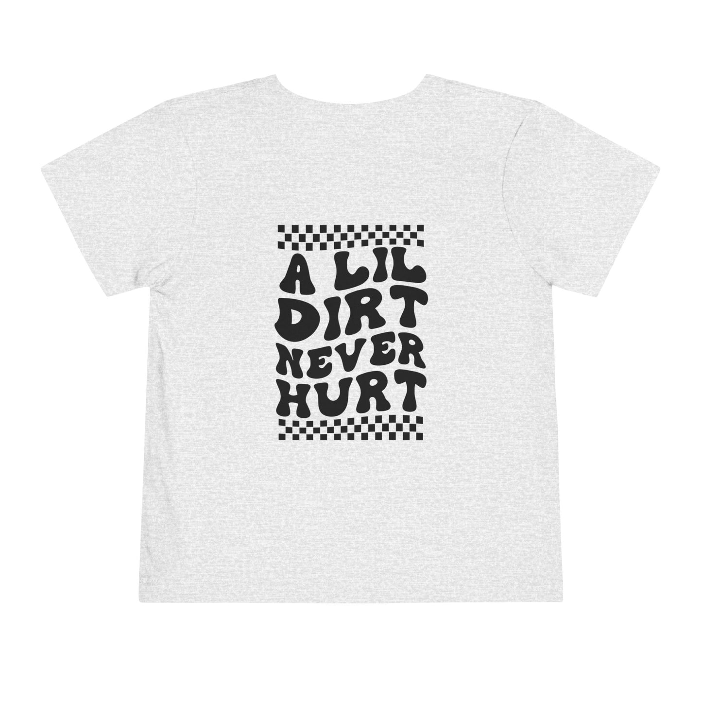 Lil Dirt Custom Toddler Shirt