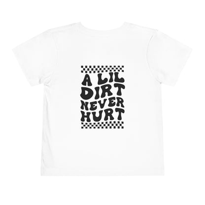 Lil Dirt Custom Toddler Shirt