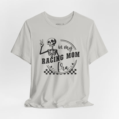 Racing Mom Era Shirt