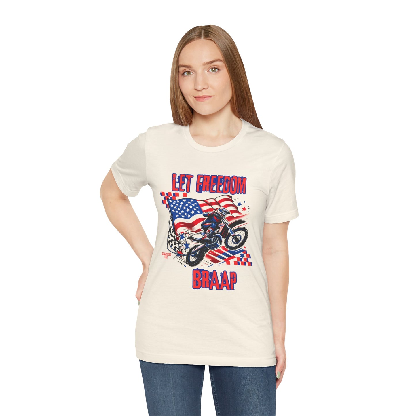 Let Freedom Braap Unisex Shirt