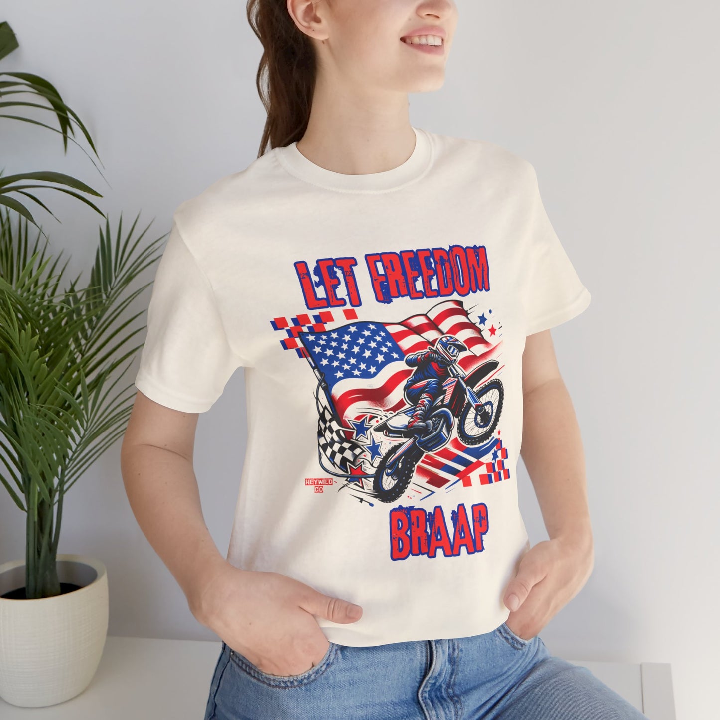 Let Freedom Braap Unisex Shirt