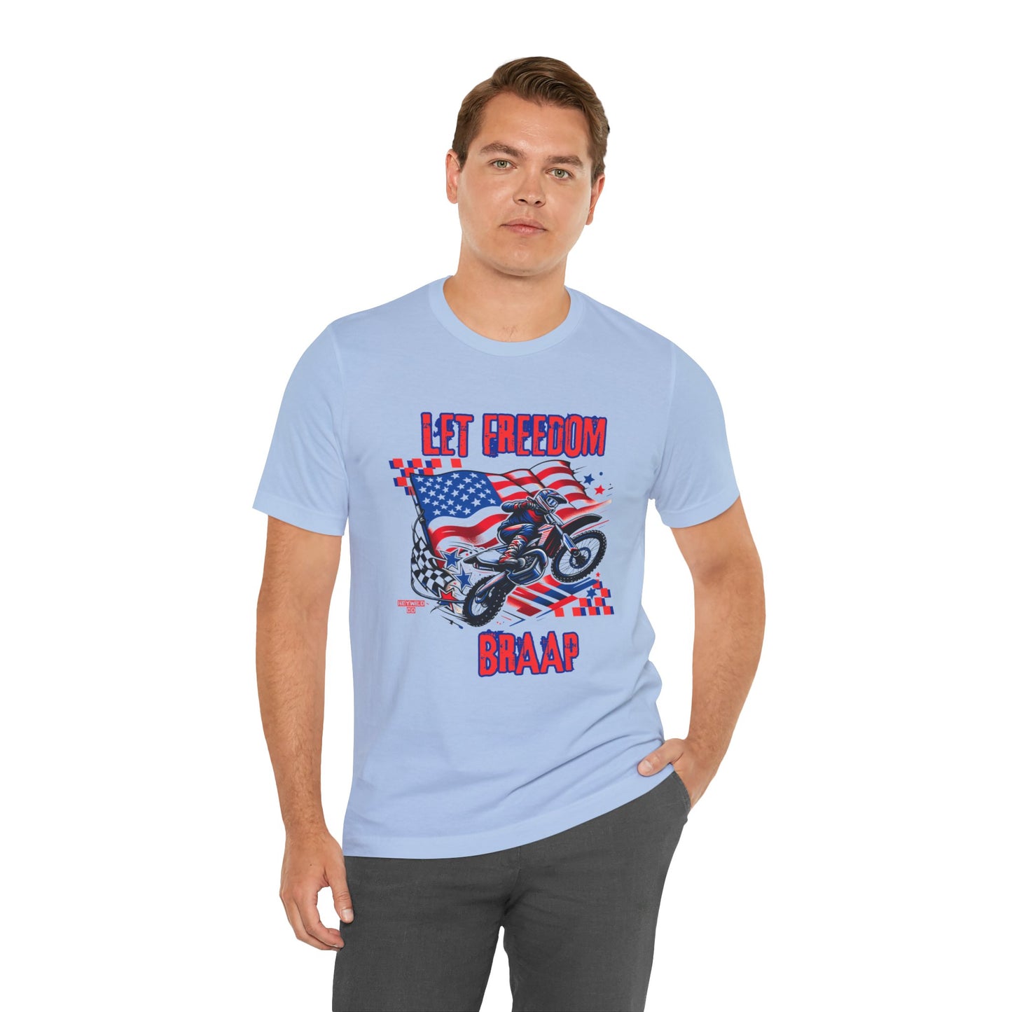 Let Freedom Braap Unisex Shirt